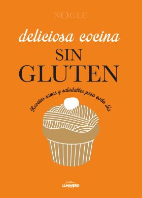 Deliciosa cocina sin gluten