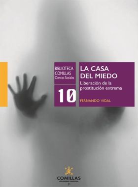 CASA DEL MIEDO, LA. LIBERACION DE LA PROTECCION EXTREMA