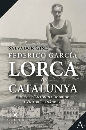 FEDERICO GARCÍA LORCA A CATALUNYA