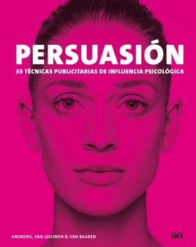 PERSUASION - 33 TECNICAS PUBLICITARIAS DE INFLUENC