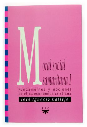 GS. 53 MORAL SOCIAL SAMARITANA I