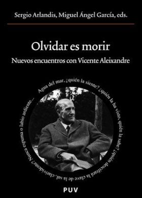 OLVIDAR ES MORIR