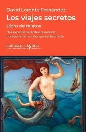 LOS VIAJES SECRETOS