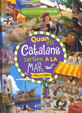 QUAN ELS CATALANS SORTIEN A LA MAR