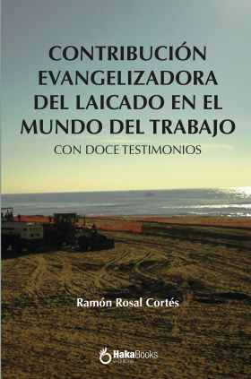 contribucion evangelizadora del laicado en el mundo del trabajo