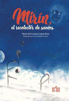 MIRIN, EL RECOLECTOR DE SUEÑOS