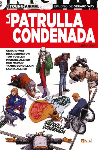 LA PATRULLA CONDENADA: LIBRO UNO
