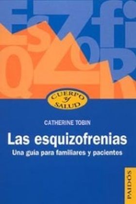 LAS ESQUIZOFRENIAS