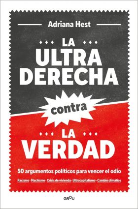 ULTRADERECHA CONTRA LA VERDAD, LA