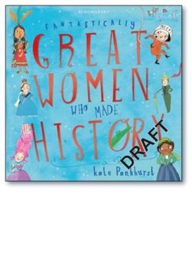 FANTASTICALLY GREAT WOMEN/MADE HISTORY