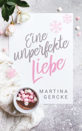 EINE UNPERFEKTE LIEBE
