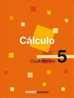 MATEMATICAS 3º EP CUADERNO CALCULO 5