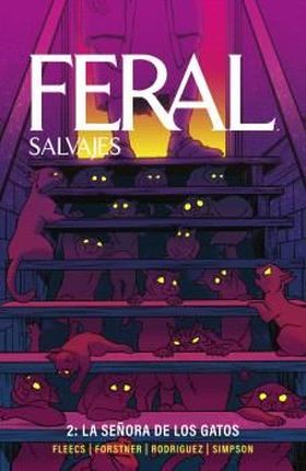 SEÑORA DE LOS GATOS, LA.FERAL SALVAJES