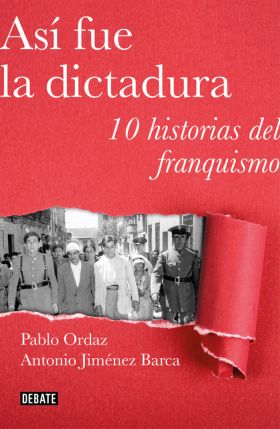 ASI FUE LA DICTADURA