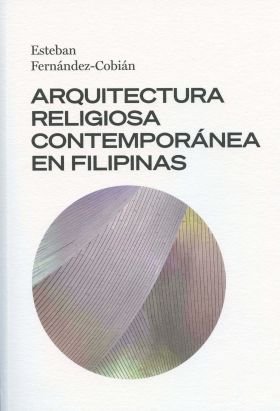 ARQUITECTURA RELIGIOSA CONTEMPORANEA EN FILIPINAS