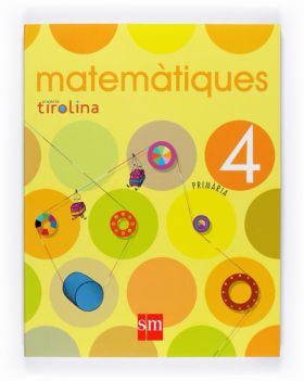 Tablet: Matemàtiques. 4 Primària. ProjECE100te Tirolina