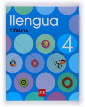 Tablet: Llengua. 4 Primària. ProjECE100te Tirolina
