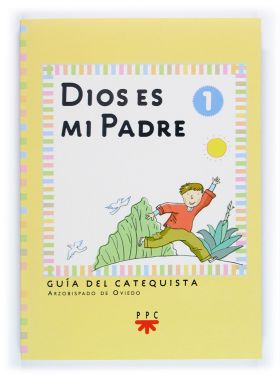 CA.1 GUIA DIOS ES MI PADRE