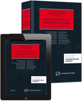 La reforma bancaria en la Unión Europea y España