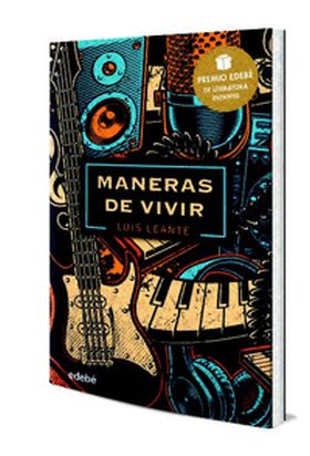 MANERAS DE VIVIR PREMIO EDEBE LITERATURA JUVENIL 2