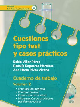 Cuestiones tipo test y casos prácticos. Vol. 2