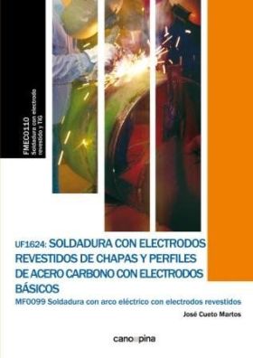 (UF1624).SOLDADURA CON ELECTRODOS REVESTIDOS DE CHAPAS