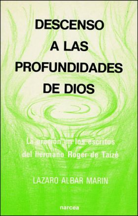 DESCENSO A LAS PROFUNDIDADES DE DIOS