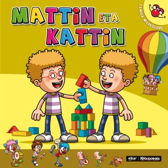 Mattin eta Kattin