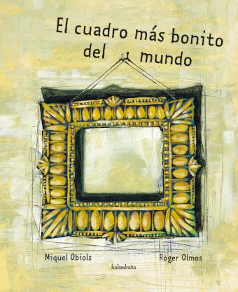 CUADRO MAS BONITO DEL MUNDO,EL