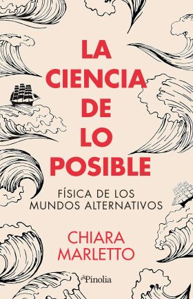 CIENCIA DE LO POSIBLE, LA