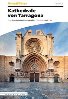 KUNSTFÜHRER KATHEDRALE VON TARRAGONA