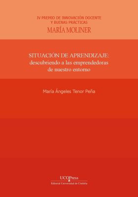 Situación de aprendizaje: descubriendo a las emprendedoras de nuestro entorno