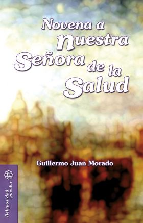 Novena a Nuestra Señora de la Salud