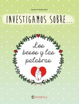 LOS BESOS Y LAS PALABRAS