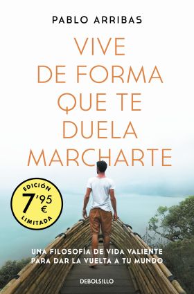 VIVE DE FORMA QUE TE DUELA MARCHARTE (CAMPAÑA EDICION LIMITADA)