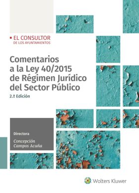 COMENTARIOS A LA LEY 40/2015 DE REGIMEN JURIDICO D