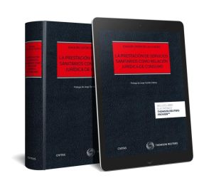 La prestación de servicios sanitarios como relación jurídica de consumo (Papel +