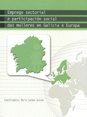 Emprego sectorial e participación social das mulleres en Galicia e Europa