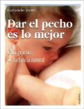 DAR EL PECHO ES LO MEJOR