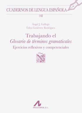 TRABAJANDO EL ""GLOSARIO DE TERMINOS GRAMATICALES""