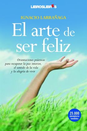 ARTE DE SER FELIZ