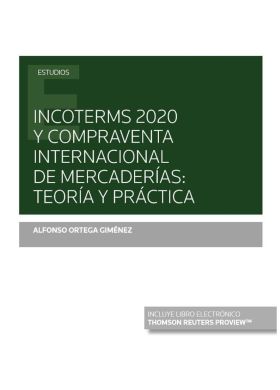 Incoterms 2020 y compraventa internacional de mercaderías: teoría y práctica (Pa