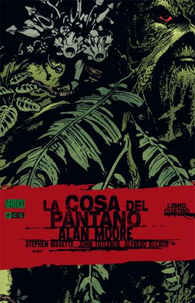 LA COSA DEL PANTANO DE ALAN MOORE 4/6