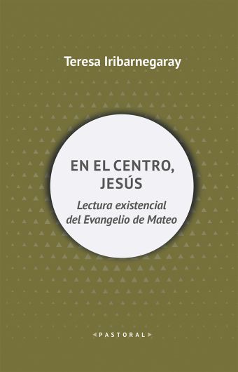 EN EL CENTRO, JESÚS