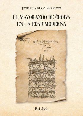El mayorazgo de Órgiva en la Edad Moderna