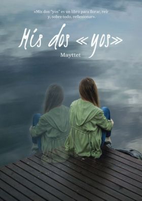 Mis dos «yos»