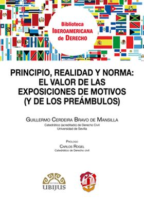 Principio, realidad y norma: el valor  de las exposiciones de motivos