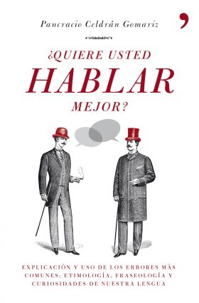 ¿QUIERE USTED HABLAR MEJOR?