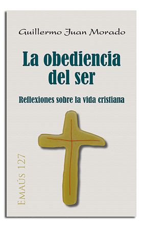 La obediencia del ser