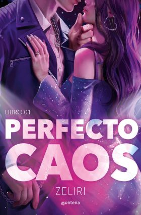 PERFECTO CAOS (AMORES CAOTICOS 1)